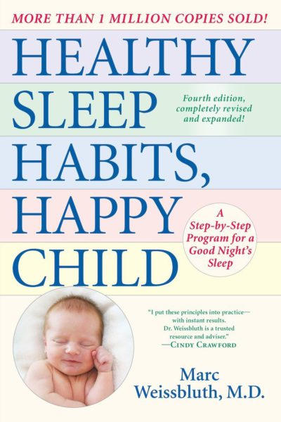 Healthy Sleep Habits, Happy Child, 4th Edition- A Step-by-Step Program for a Good Night's Sleep by Marc Weissbluth, M.D. pregnant, baby, baby health, how to make baby fall asleep, sleep routine, nmag.in, lifestyle, parenthood