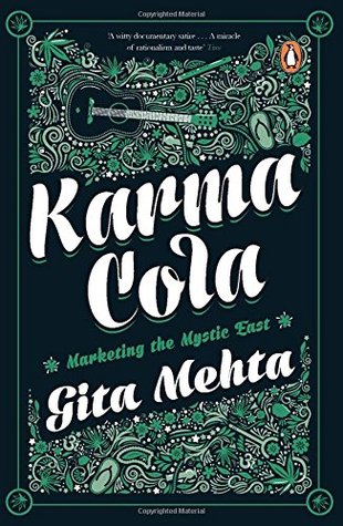 karma cola by gita mehta, book club, indian writers, humor books indian writers, wellness, lifestyle, nude magazine, nmag,